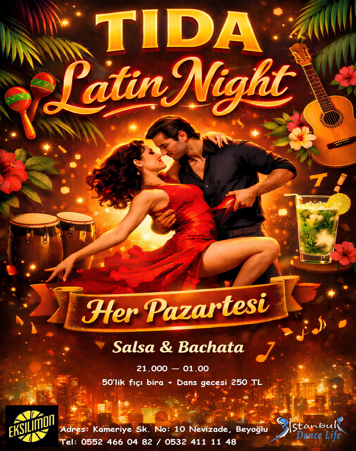 Tida Latin Night @ Ekşi Limon Nevizade